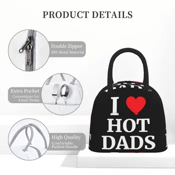 I Love Hot Dads Чанта За Обяд Сърцето На Поръчка Обяд-Бокс Модерна Чанта-хладилник За Пикник На Открито Удобна Водоустойчив Термална Чанта-Тоут Чанти